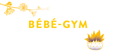 BEBE GYM