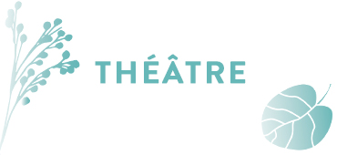 THÉATRE