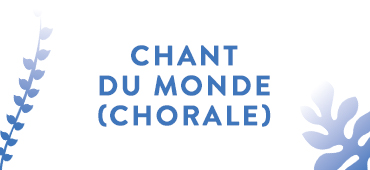 Chant du monde (chorale)