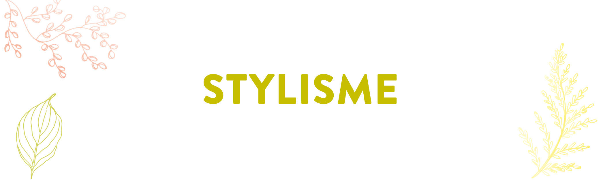 STYLISME