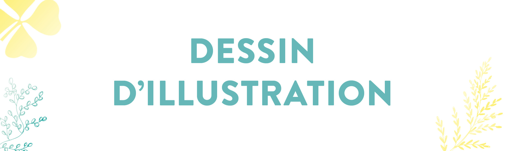 dessin d'illustration & ecriture