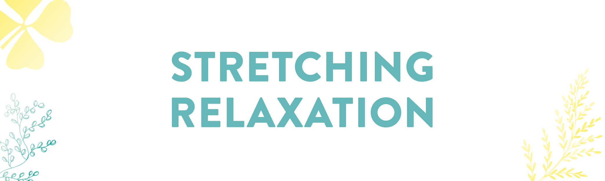 stretching relaxation