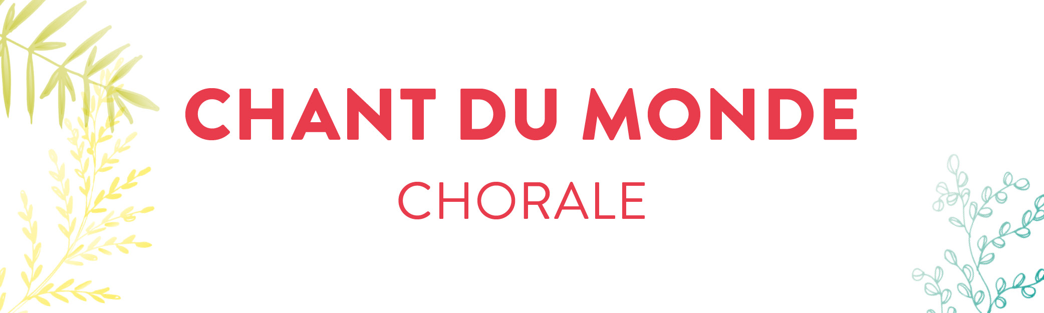 Chant du monde (chorale)
