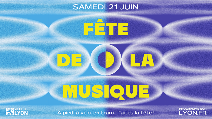 FÊTE DE LA MUSIQUE 2025