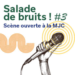 Salade de bruits ! #3