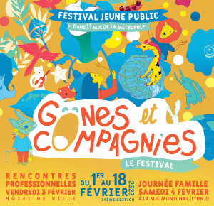 Le Festival Gones et Compagnies