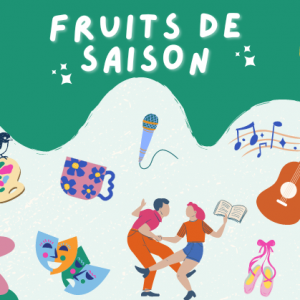 Les Fruits de saison 2024