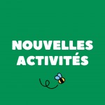 Nouvelles activités (enfants-ados-adultes)