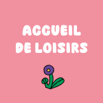 Temps d&rsquo;information : accueils de loisirs