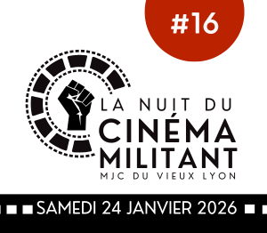 La nuit du cinéma militant #16